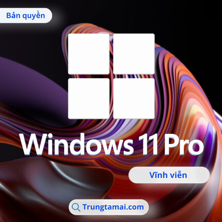 Key Windows 11 Pro bản quyền vĩnh viễn
